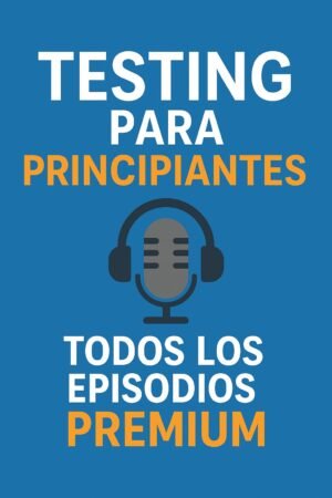 Podcast de testing para principiantes - Imagen 2