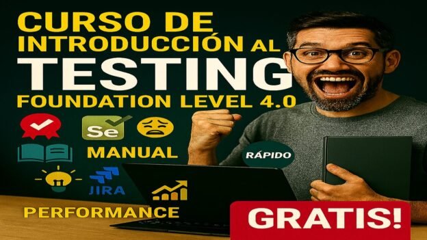 Curso de Testing de Software Gratis para Principiantes en Español