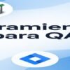 QA-Herramientas para el 2025