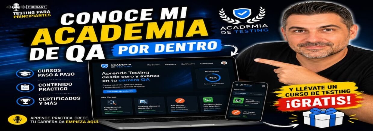 Conoce mi Academia de QA por dentro